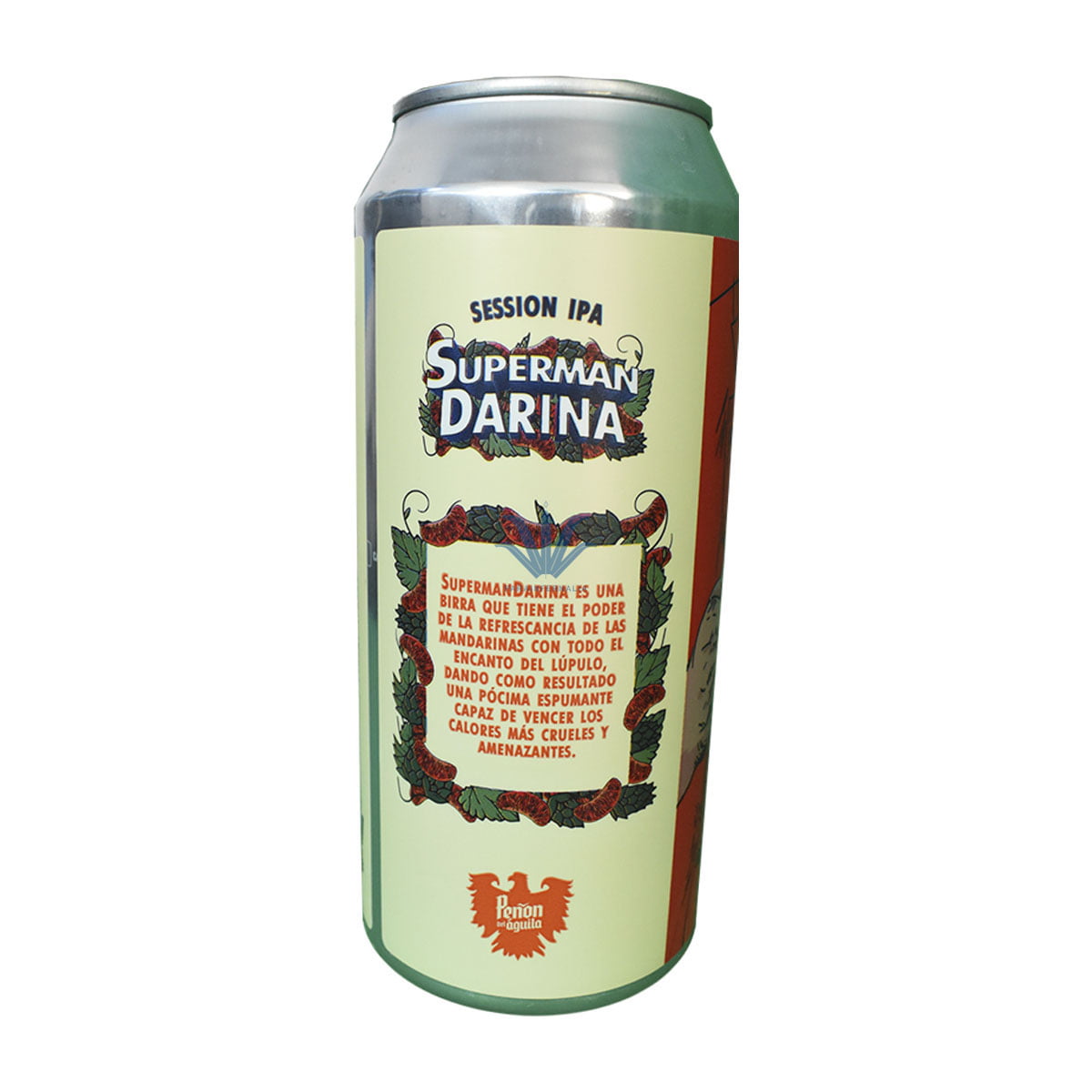 CERVEZA PEÑON DEL AGUILA SUPERMAN DARINA 473cc - PARAINFERNALIA